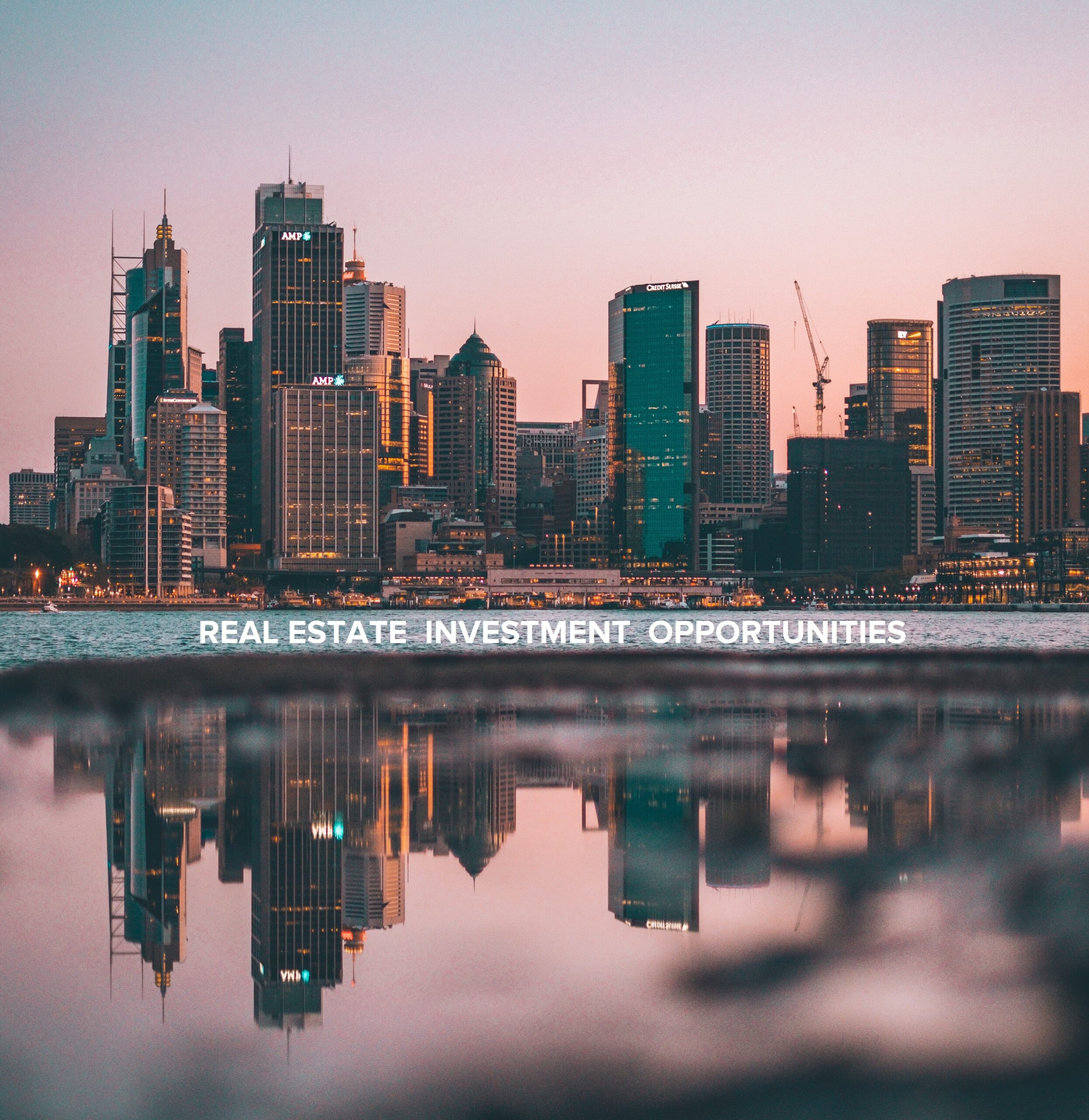 Real Estate Investment Opportunities